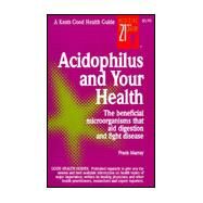 Acidophilus and Your Health by Murray, Frank, 9780879838072