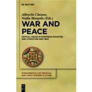 War and Peace by Classen, Albrecht; Margolis, Nadia, 9783110268072