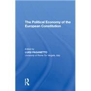 The Political Economy of the European Constitution by Paganetto,Luigi, 9780815398073