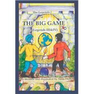 The Legends of the Big Game by Flores, Suna, 9781796018073
