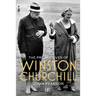 The Private Lives of Winston Churchill by Pearson, John, 9781448208074