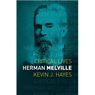Herman Melville by Hayes, Kevin J., 9781780238074