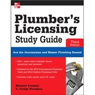 Plumber's Licensing Study Guide, Third Edition by Frankel, Michael; Woodson, R., 9780071798075