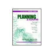 Planning a Course by Forsyth, Ian (S, 9780749428075