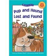 Pup And Hound Lost And Found by Hood, Susan; Hendry, Linda, 9781553378075
