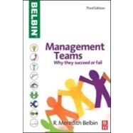Management Teams : Why they succeed or Fail by Belbin,R Meredith, 9781856178075