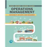 Operations Management by Jay Heizer; Barry Render; Paul Griffin, 9780134838076