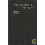Youth Media by Osgerby; Bill, 9780415238076