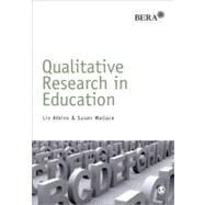 Qualitative Research in Education by Liz Atkins, 9781446208076