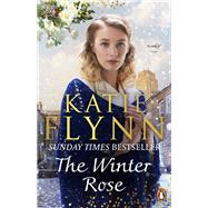 The Winter Rose by Flynn, Katie, 9781529158076