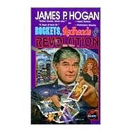 Rockets, Redheads & Revolution by James P. Hogan, 9780671578077