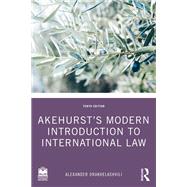 Akehurst's Modern Introduction to International Law by Alexander Orakhelashvili, 9781041118077