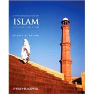 A New Introduction to Islam,Brown, Daniel W.,9781405158077
