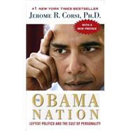 The Obama Nation by Corsi, Jerome R., 9781416598077