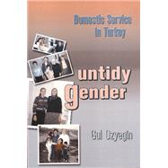 Untidy Gender by Ozyegin, Gul, 9781566398077