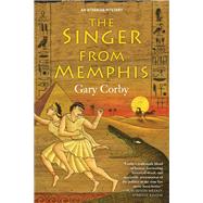 The Singer from Memphis by CORBY, GARY, 9781616958077