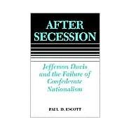 After Secession by Escott, Paul D., 9780807118078