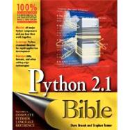 Python 2. 1 Bible by Brueck, Dave; Tanner, Stephen, 9780764548079