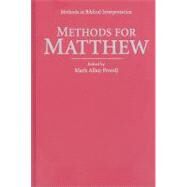 Methods for Matthew by Edited by Mark Allan Powell, 9780521888080