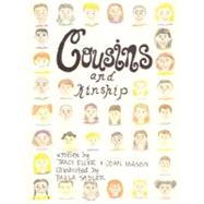 Cousins and Kinship by Mason, Joan; Eller, Tracy, 9780615178080