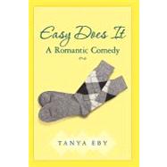 Easy Does It by Sirois, Tanya Eby, 9781439238080