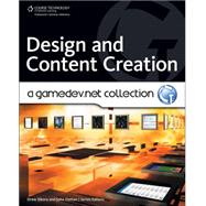 Design and Content Creation: A GameDev.net Collection by Sikora, Drew; Hattan, John, 9781598638080