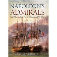 Napoleon's Admirals by Humble, Richard, 9781612008080