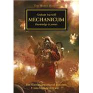 Mechanicum by McNeill, Graham, 9781849708081
