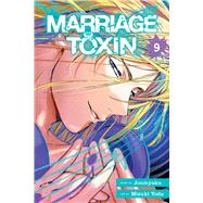 Marriage Toxin, Vol. 9 by Unknown, 9781974758081