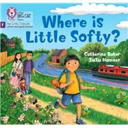 Where is Little Softy? Foundations for Phonics by Baker, Catherine; Hamner, JiaJia, 9780008668082