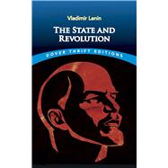 The State and Revolution by Lenin, Vladimir Ilyich, 9780486848082