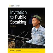 Invitation to Public Speaking - National Geographic Edition by Griffin, Cindy, 9781305948082