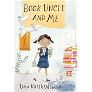 Book Uncle and Me by Krishnaswami, Uma; Swaney, Julianna, 9781554988082