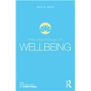 The Psychology of Wellbeing by Wood, Gary W., 9780367898083