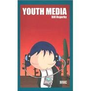 Youth Media by Osgerby; Bill, 9780415238083