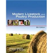 Modern Livestock & Poultry Production by Gillespie, James; Flanders, Frank, 9781428318083