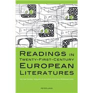 Readings in Twenty-first-century European Literatures by Gratzke, Michael; Hutton, Margaret-Anne; Whitehead, Claire, 9783034308083