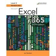 Benchmark Series: Microsoft Excel 365, 2019 Edition - Level 2 by Nita Rutkosky; Audrey Roggenkamp, Pierce College Puyallup; and Ian Rutkosky, Pierce College Puyallup; Jan Davidson, 9780763888084