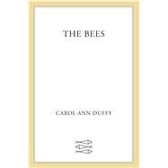 The Bees Poems by Duffy, Carol Ann, 9780865478084