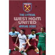 The Official West Ham United Annual 2021 by Pritchard, Rob, 9781913578084