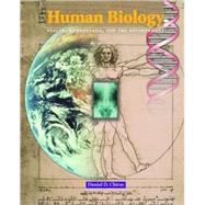 Human Biology: Health, Homeostasis, and the Environment by Chiras, Daniel D., 9780763708085
