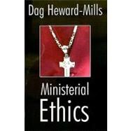 Ministerial Ethics by Heward-mills, Dag, 9780796308085