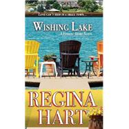 Wishing Lake by Hart, Regina, 9781410478085