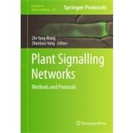 Plant Signalling Networks by Wang, Zhi-Yong; Yang, Zhenbiao, 9781617798085