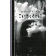 Explosion in a Cathedral by Carpentier, Alejo, 9780816638086