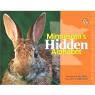Minnesota's Hidden Alphabet by LaRochelle, David, 9780873518086