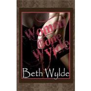Women Gone Wylde by Wylde, Beth, 9781461198086