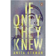 If Only They Knew by Othman, Anita, 9789815058086