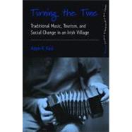 Turning the Tune by Kaul, Adam R., 9780857458087