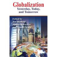 Globalization by Sheffield, Jim; Korotayev, Andrey; Grinin, Leonid, 9781938158087